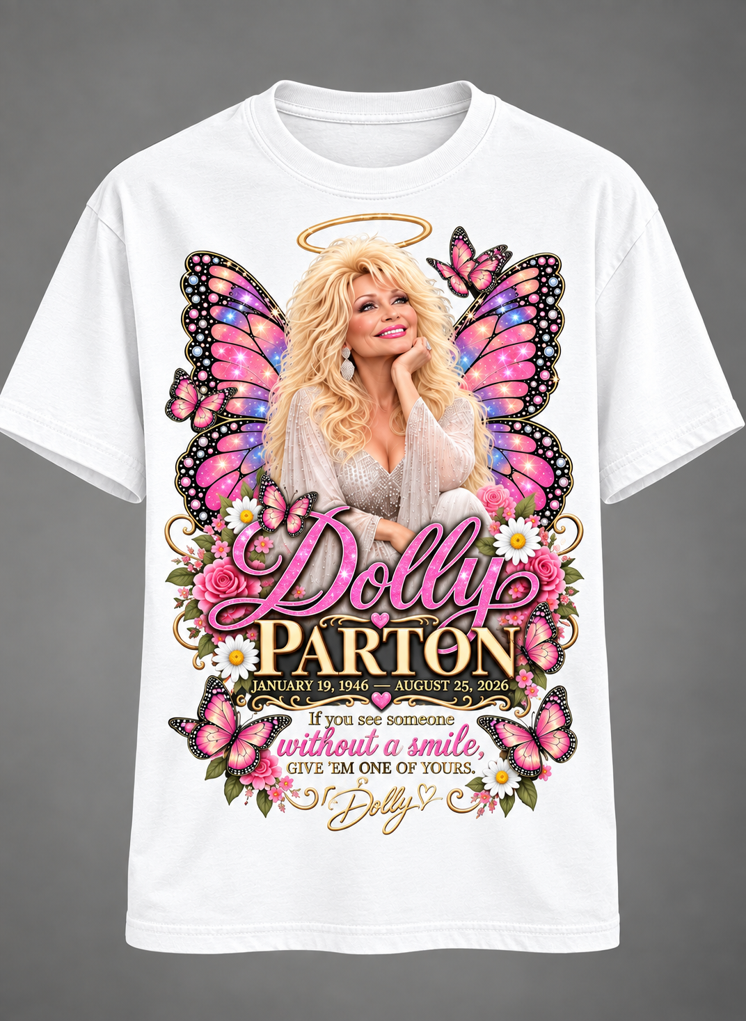 Dolly Parton Memorial Tribute T-Shirt – Give ’Em One of Yours Butterfly & Floral Tee💗🦋🎸