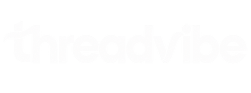 ♛ Threadvibe